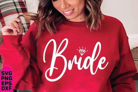 Bride SVG & Bachelorette Party Graphics for T‑Shirt Designs