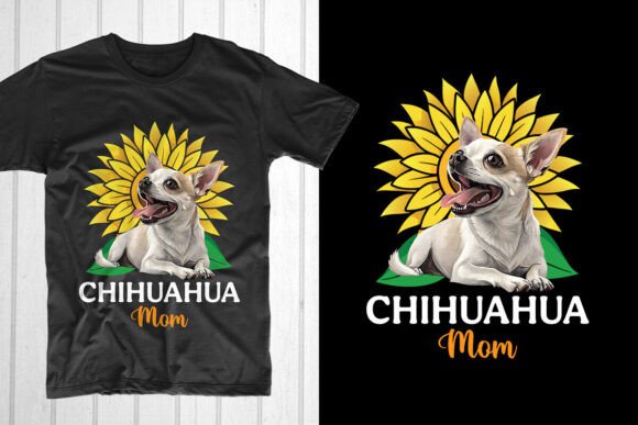 Chihuahua Mom Sunflower: Graphics & T-Shirt Design Review
