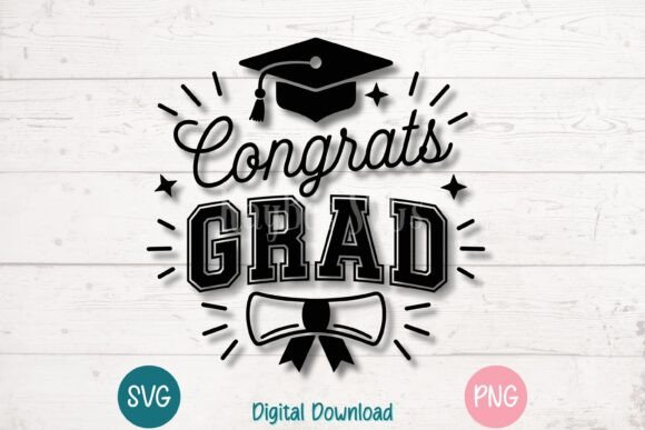 Congrats Grad Graduation SVG for T-Shirt Designs & Graphics